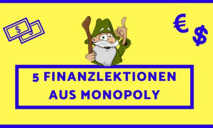5 Finanzlektionen aus MONOPOLY, die auch im wahren Leben funktionieren